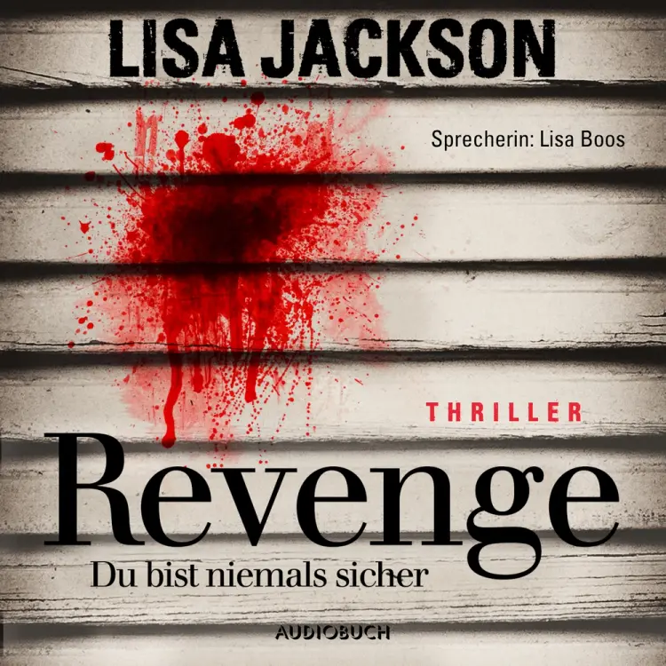 Revenge - Du bist niemals sicher af Lisa Jackson