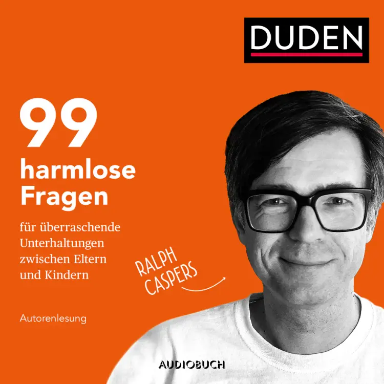 99 harmlose Fragen für überraschende Unterhaltungen zwischen Eltern und Kindern af Ralph Caspers