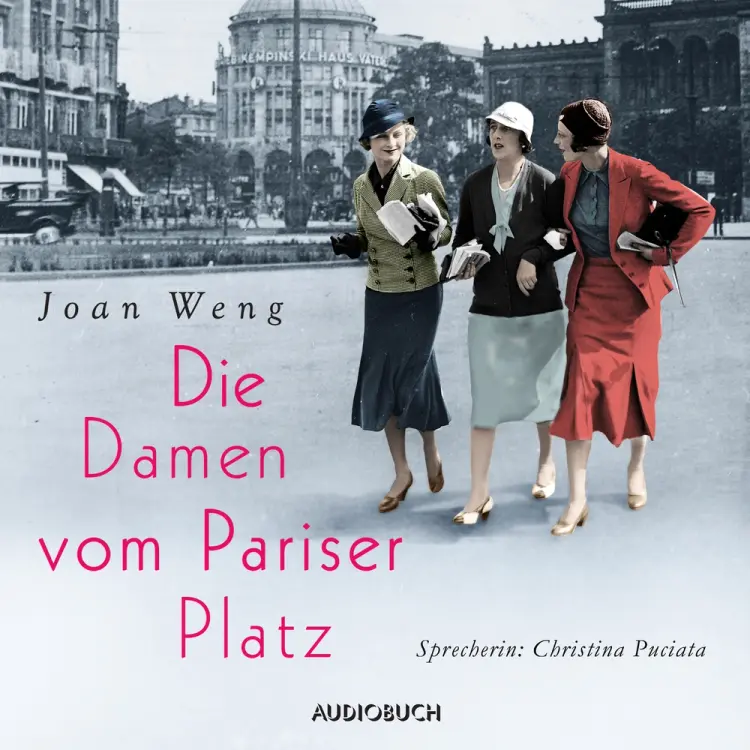 Die Damen vom Pariser Platz af Joan Weng