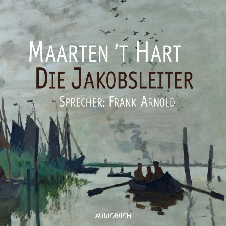 Die Jakobsleiter af Maarten 't Hart