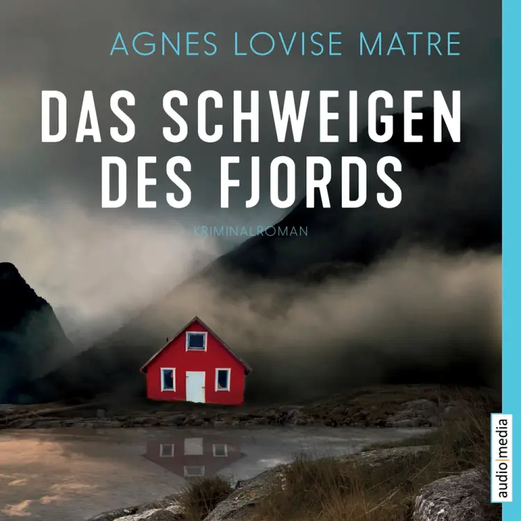 Das Schweigen des Fjords af Agnes Lovise Matre