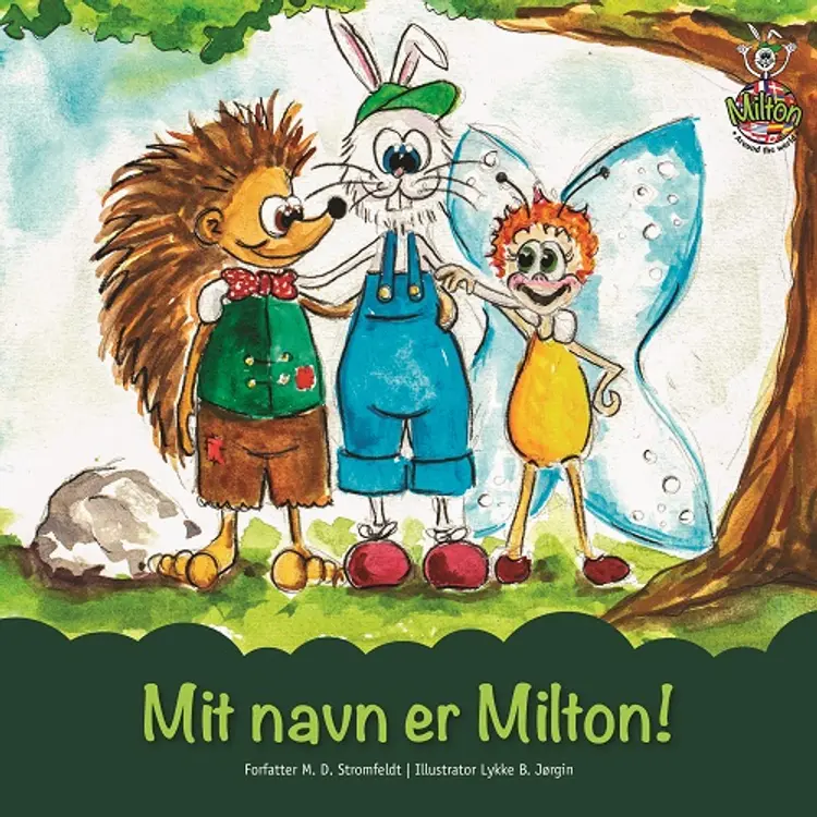 Mit navn er Milton! af M. D. Stromfeldt