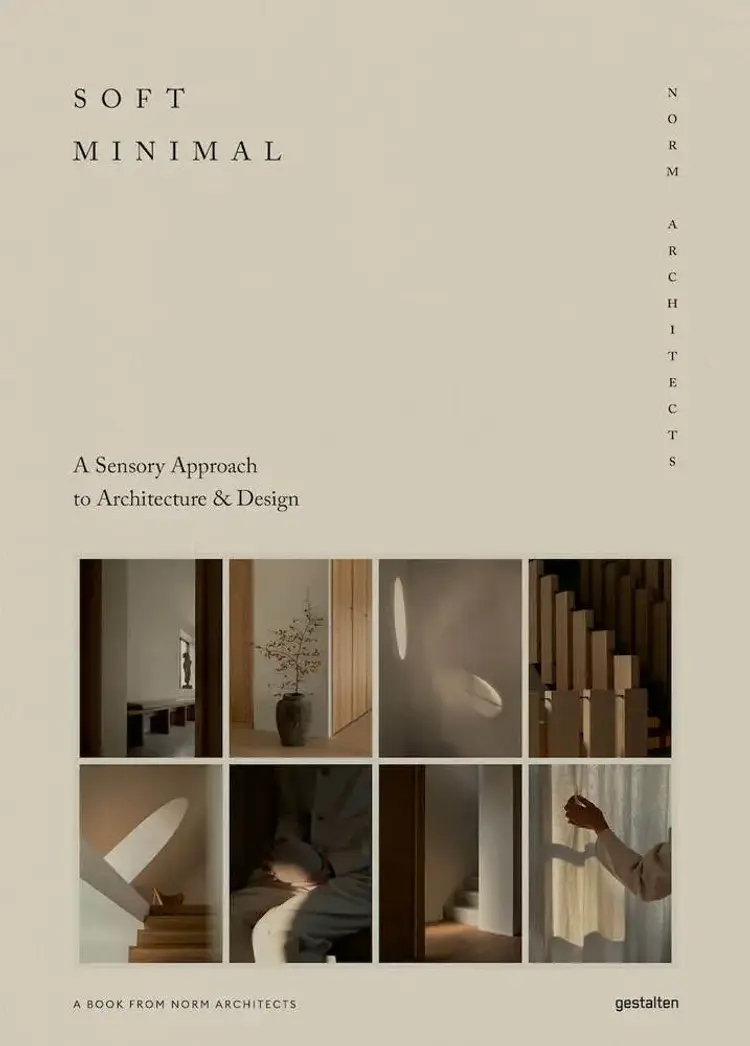 Soft Minimal – By Norm Architects af Norm Architects