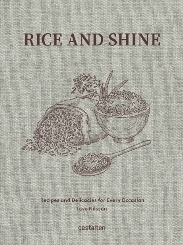 Rice and Shine: Recipes and Delicacies for Every Occasion af Tove Nilsson Jakobson