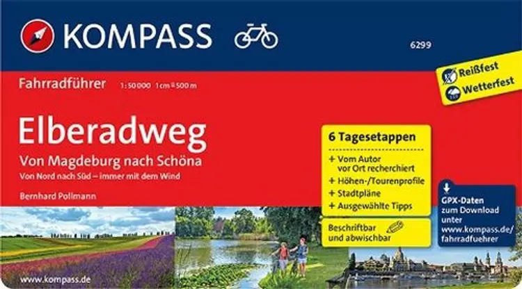 Kompass Fahrradführer 6299: Elberadweg von Magdeburg nach Schöna af Mair-Dumont/Kompass