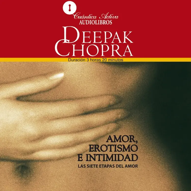 Amor, erotismo e intimidad af Deepak Chopra