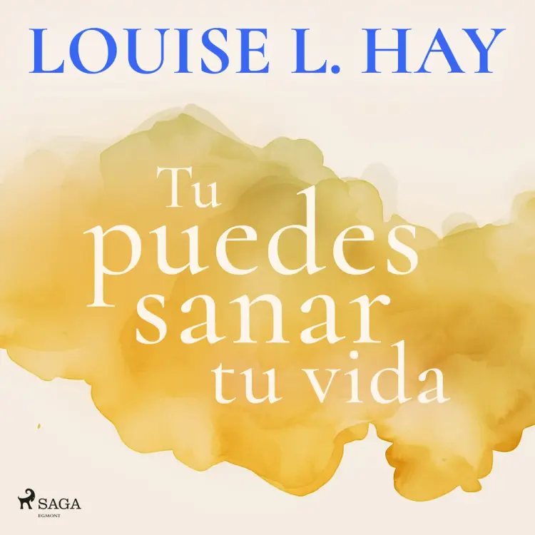 Tu puedes sanar tu vida af Louise L. Hay