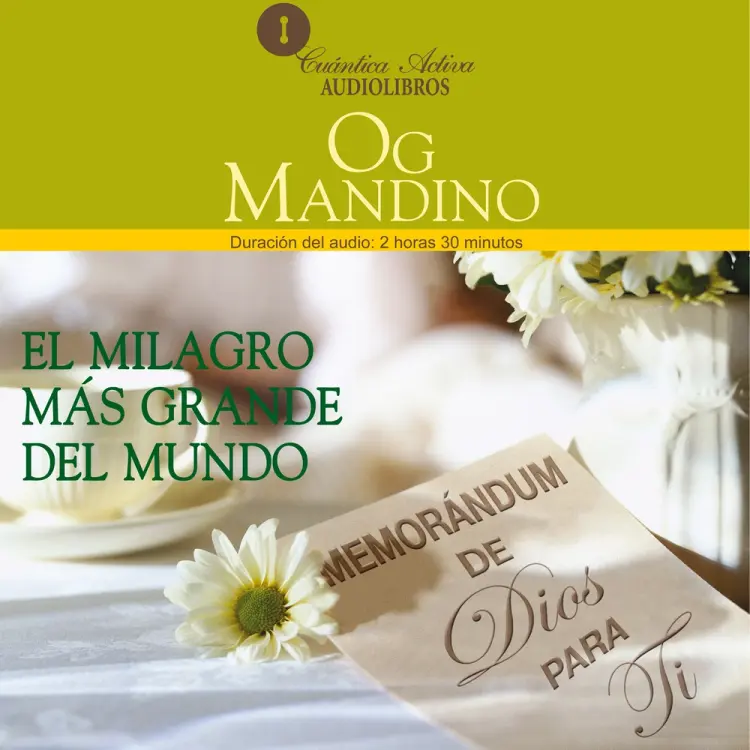 El milagro más grande del mundo af Og Mandino