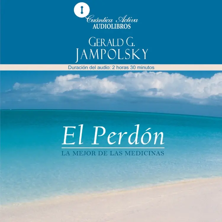 El perdón af Gerald Jampolky