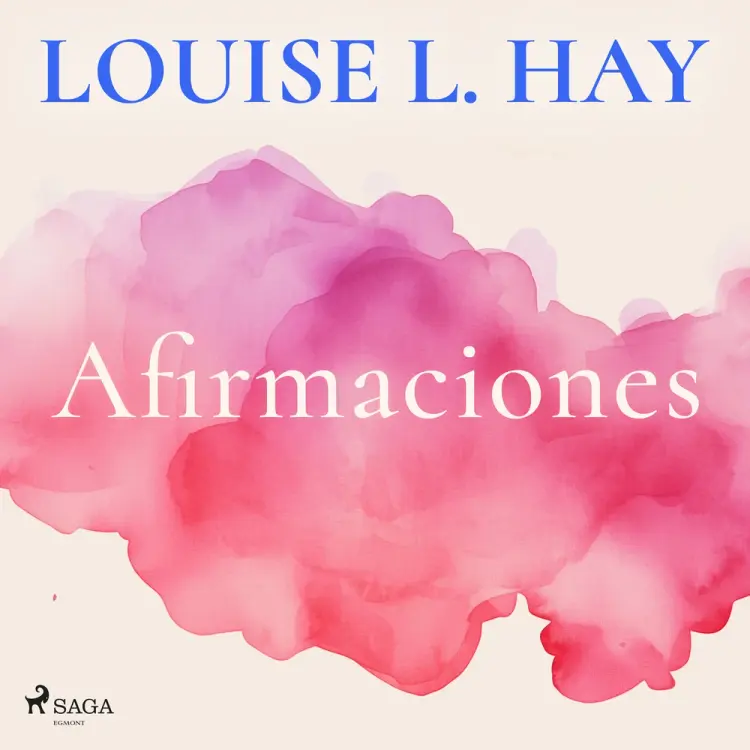 Afirmaciones af Louise L. Hay