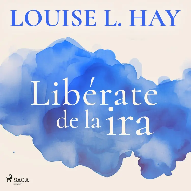 Libérate de la ira af Louise L. Hay
