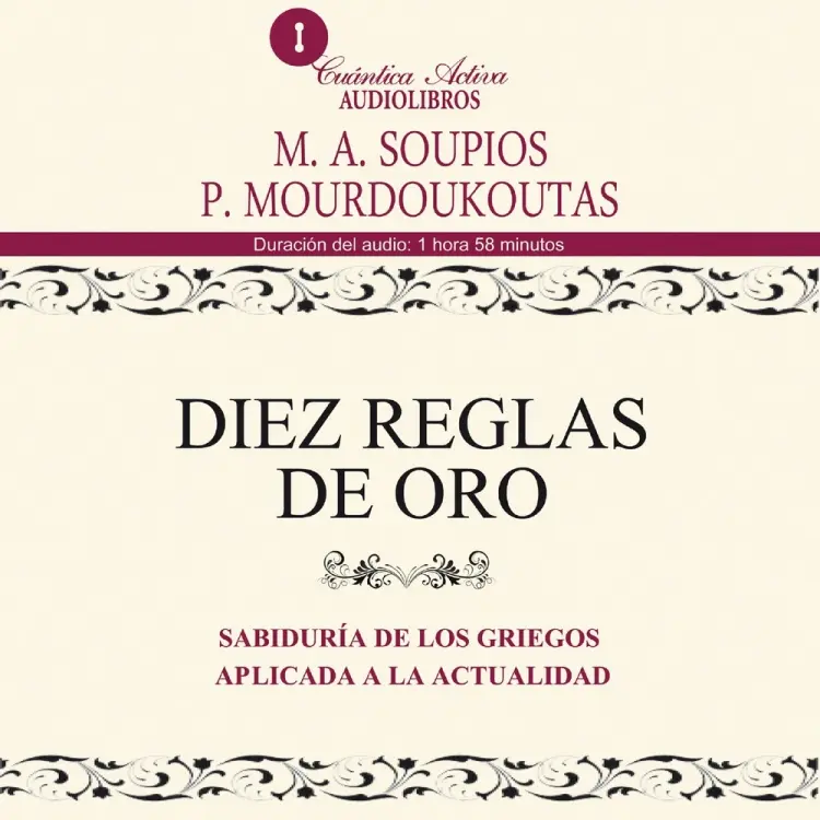 Diez reglas de oro af M.A. Soupios
