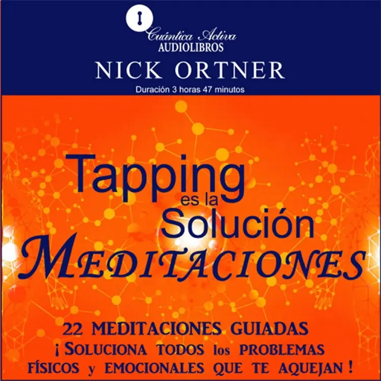 Meditaciones de tapping es la solución af Nick Ortner