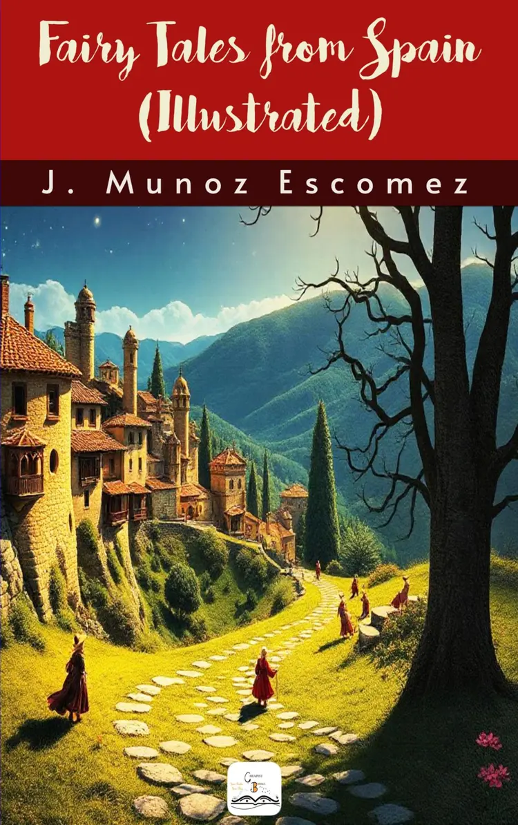 Fairy Tales from Spain af J. Munoz Escomez