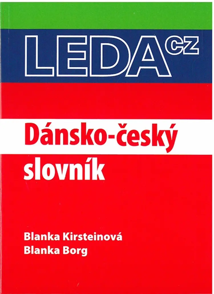 Dansk-Tjekkisk Ordbog = Dansko-Cesky Slovnik af Blanka Kirsteinova