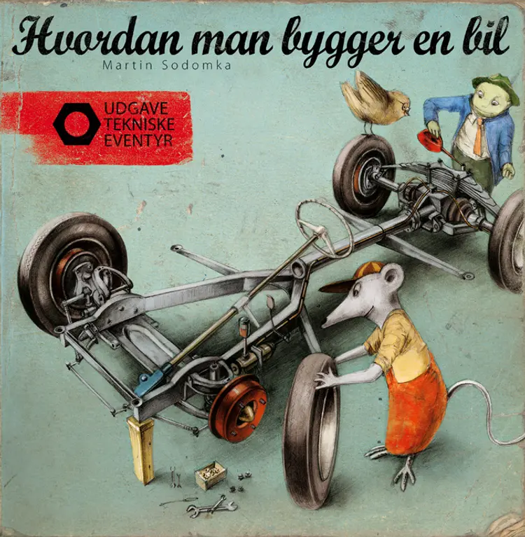 Hvordan man bygger en bil af Martin Sodomka