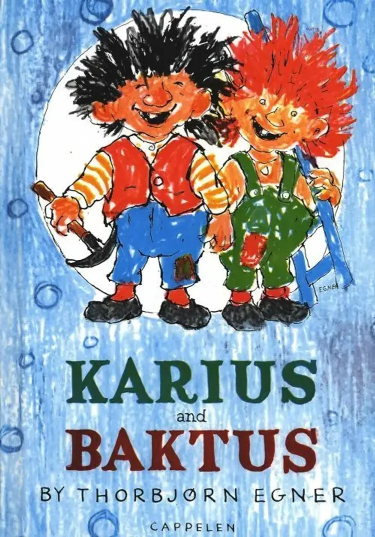 Karius and Baktus af Thorbjørn Egner