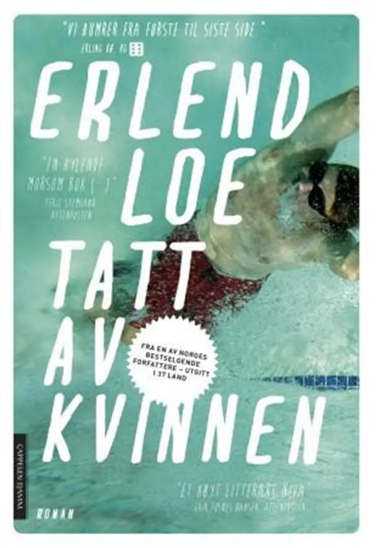 Tatt av kvinnen af Erlend Loe