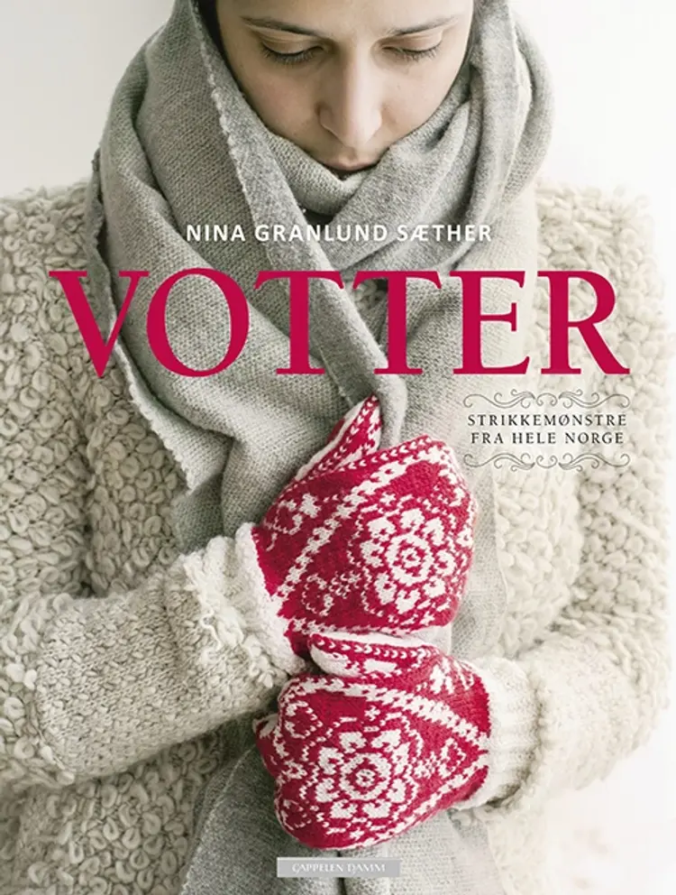 Votter : strikkemønstre fra hele Norge af Nina Granlund Sæther