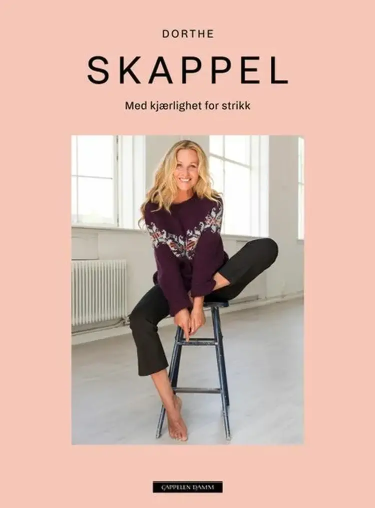 Skappel : med kjærlighet for strikk - Dorthe Skappel af Dorthe Skappel