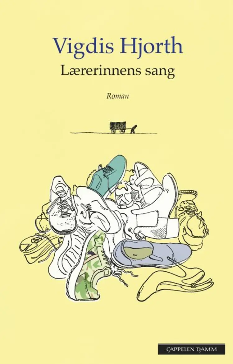 Lærerinnens sang - Vigdis Hjorth af Vigdis Hjorth