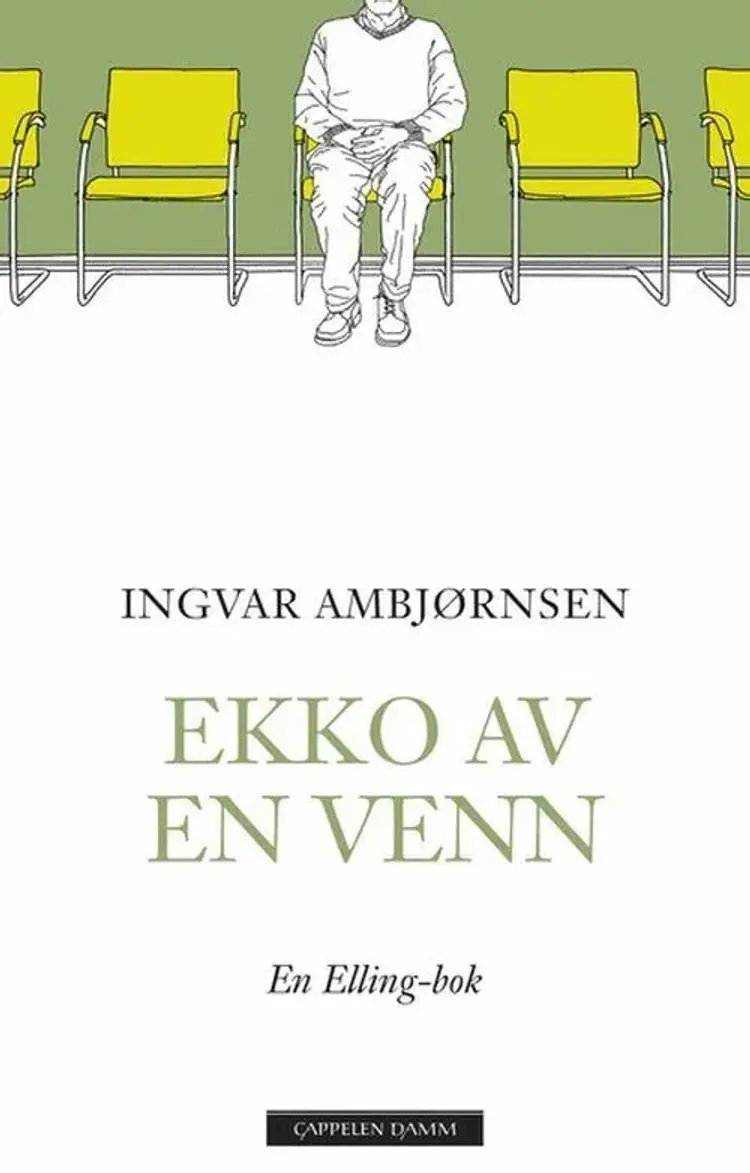 Ekko av en venn : en Elling-bok af Ingvar Ambjørnsen
