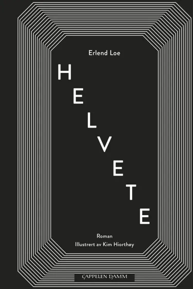 Helvete - Erlend Loe af Erlend Loe