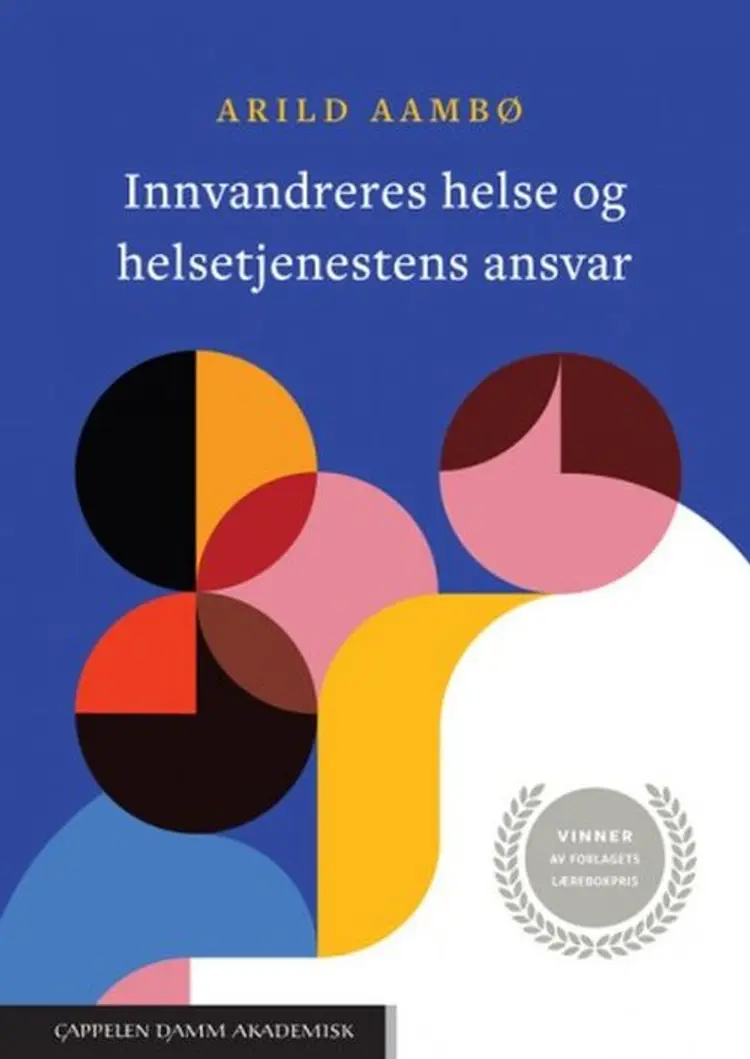 Innvandreres helse og helsetjenestens ansvar af Arild Aambø