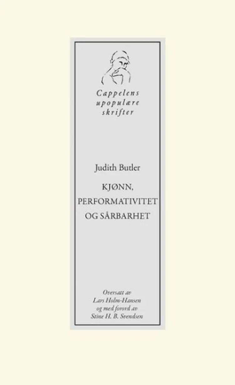Kjønn, performativitet og sårbarhet af Judith Butler