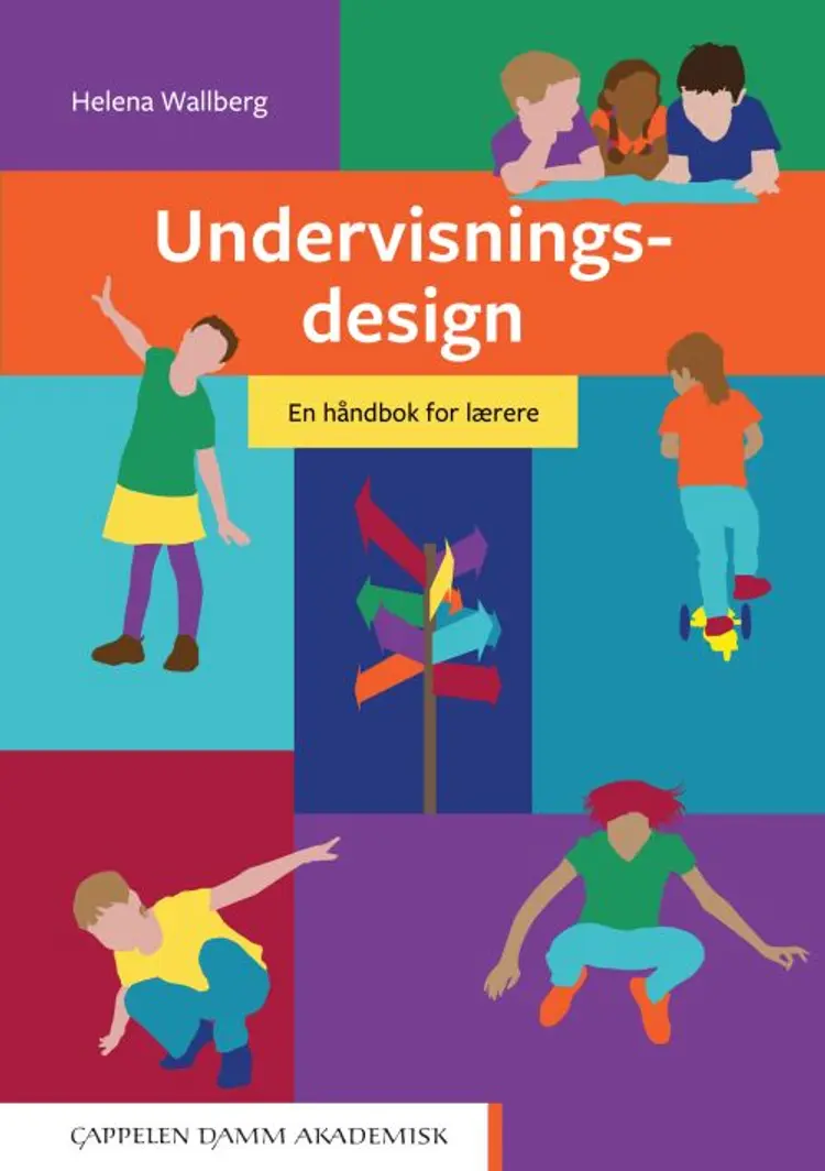 Undervisningsdesign : en håndbok for lærere af Helena Walberg