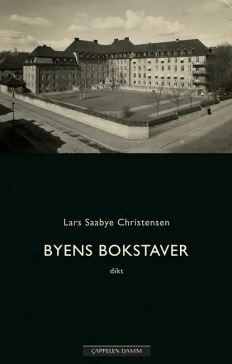 Byens bokstaver af Lars Saabye Christensen