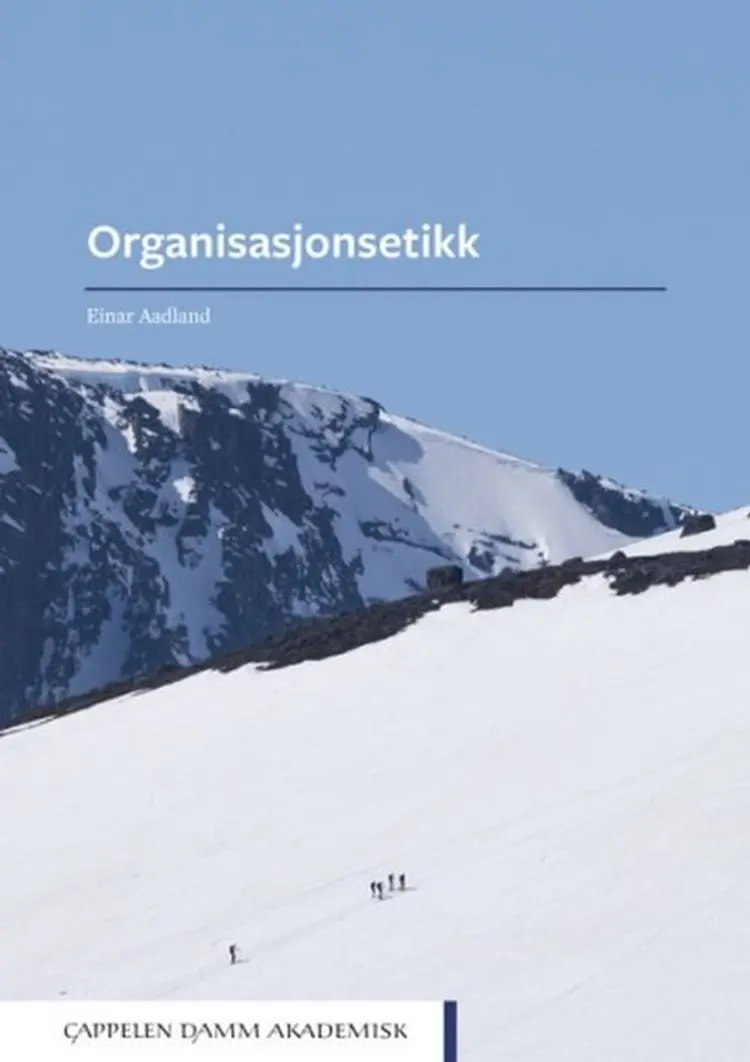 Organisasjonsetikk af Einar Aadland