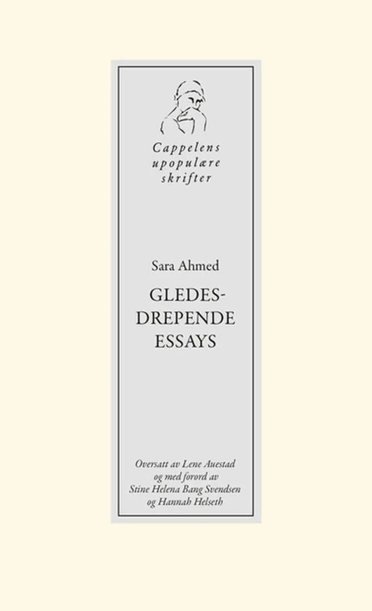 Gledesdrepende essays - Sara Ahmed af Sara Ahmed