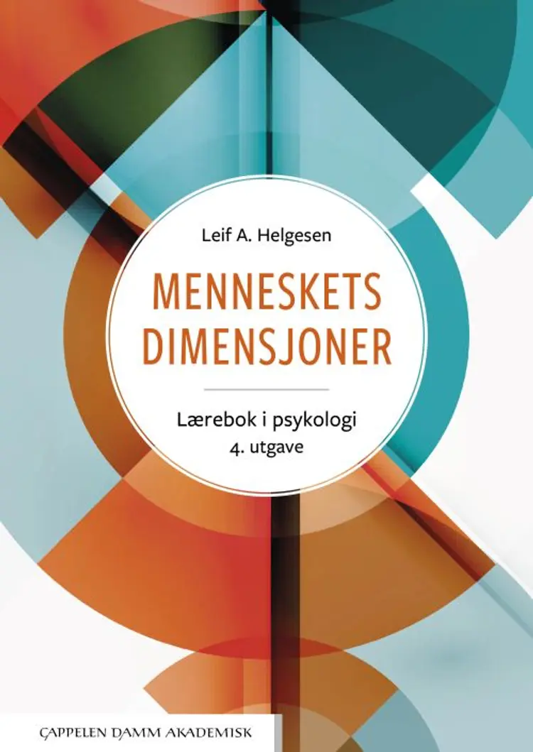 Menneskets dimensjoner : lærebok i psykologi af Leif A. Helgesen