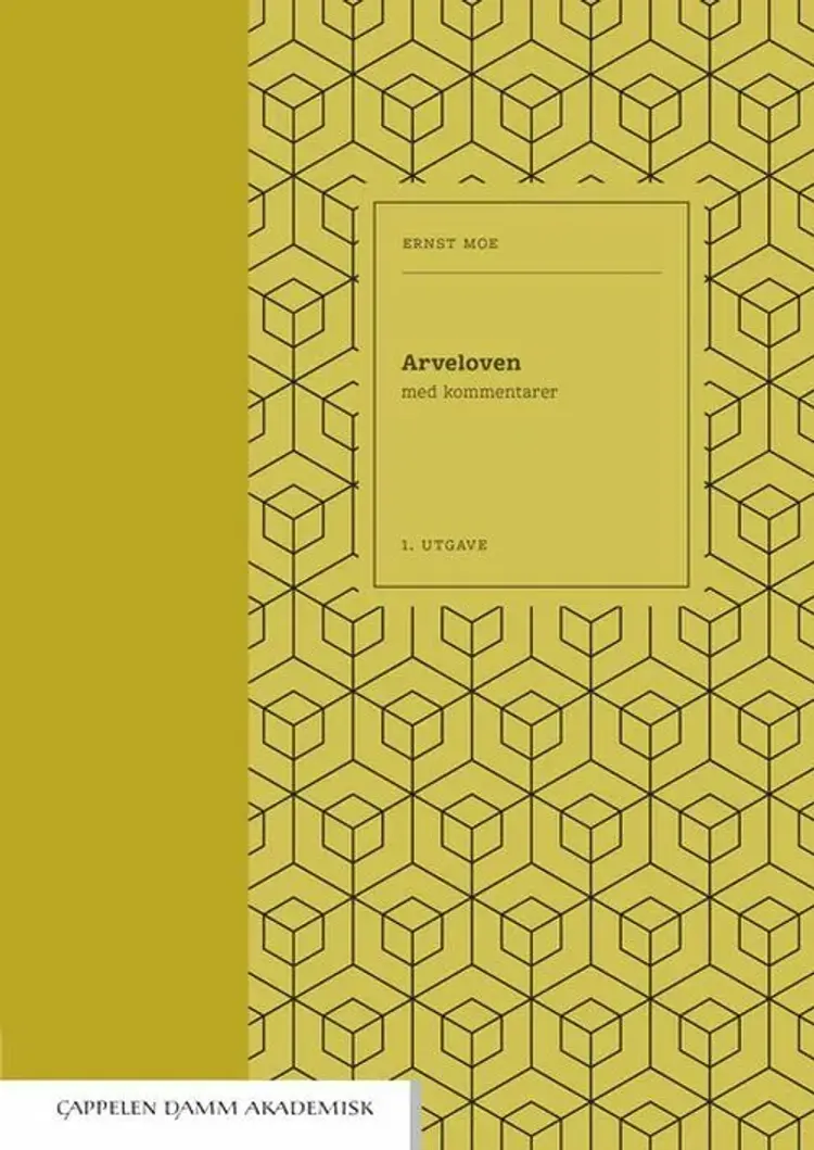 Arveloven med kommentarer - Ernst Moe af Ernst Moe