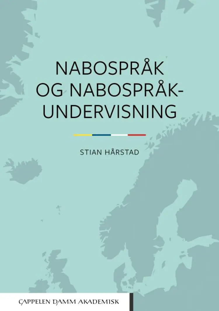 Nabospråk og nabospråkundervisning - Stian Hårstad af Stian Hårstad