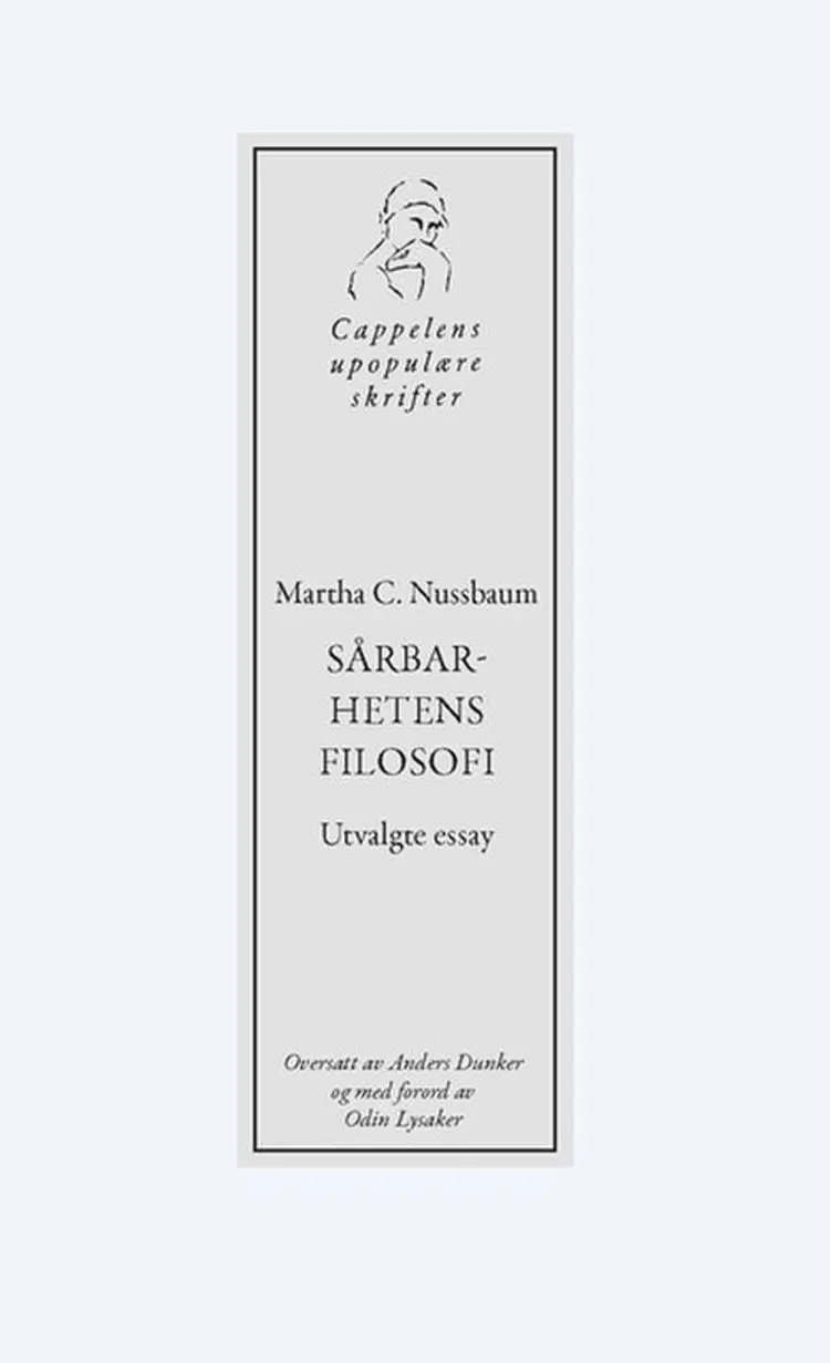 Sårbarhetens filosofi : utvalgte essay - utvalgte essay, Martha C. Nussbaum af Martha C. Nussbaum