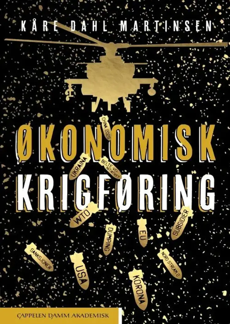Økonomisk krigføring af Kåre Dahl Martinsen