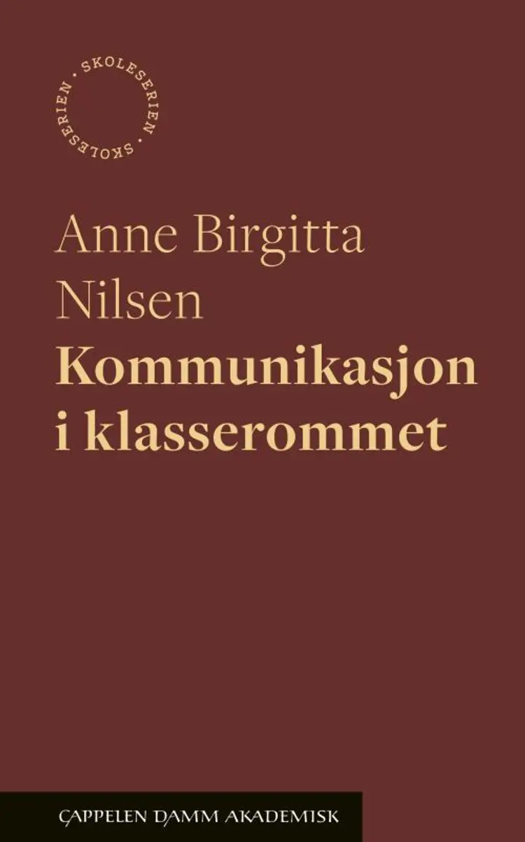 Kommunikasjon i klasserommet af Anne Biritta Nilsen
