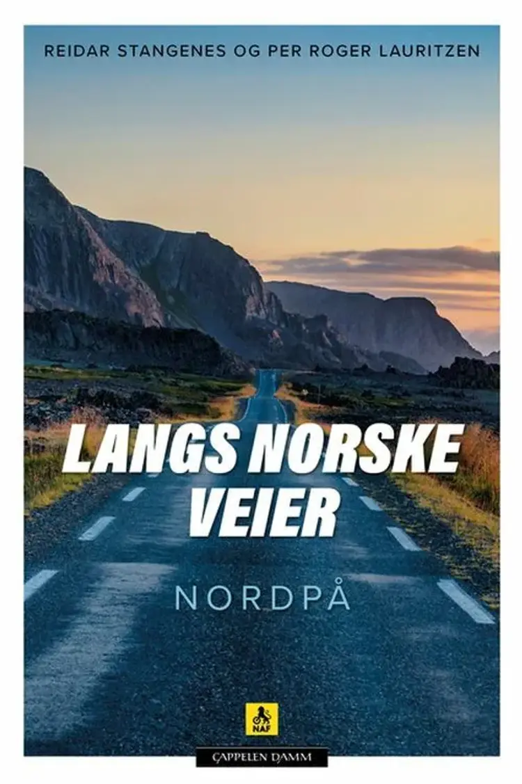 Langs norske veier. Nordpå af Reidar Stangenes