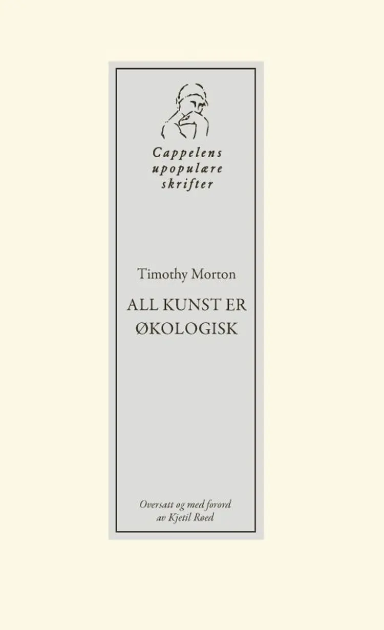 All kunst er økologisk af Timothy Morton