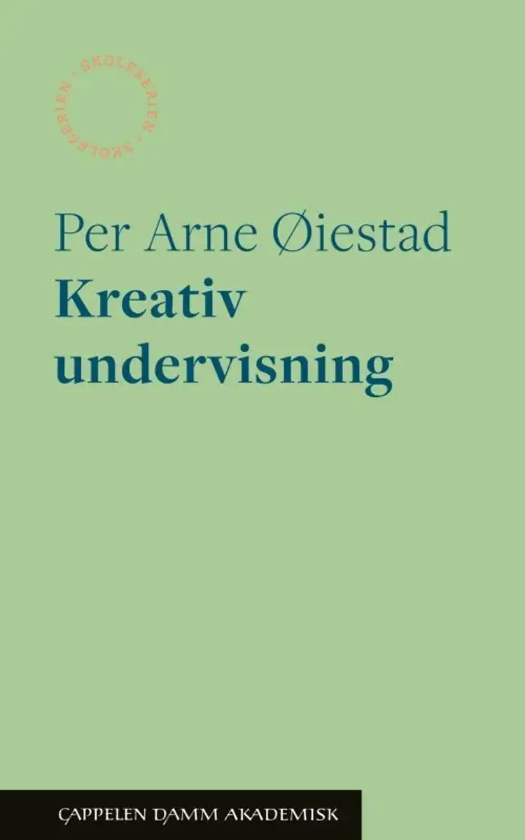 Kreativ undervisning af Per Arne Øiestad