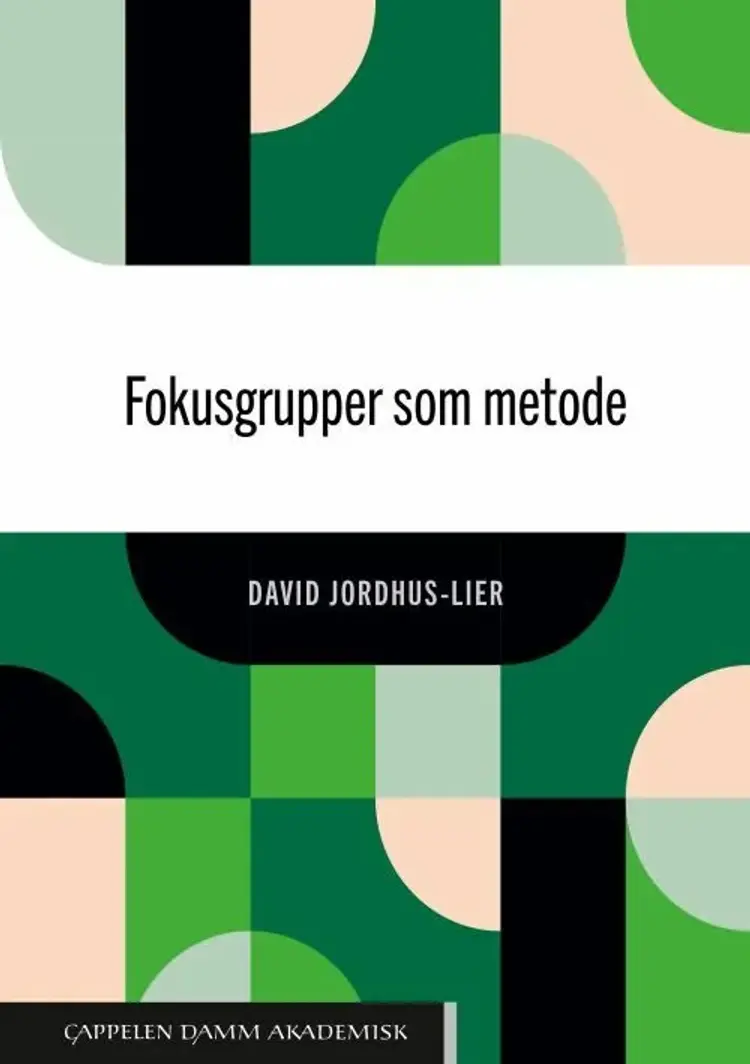 Fokusgrupper som metode af David Jordhus-Lier