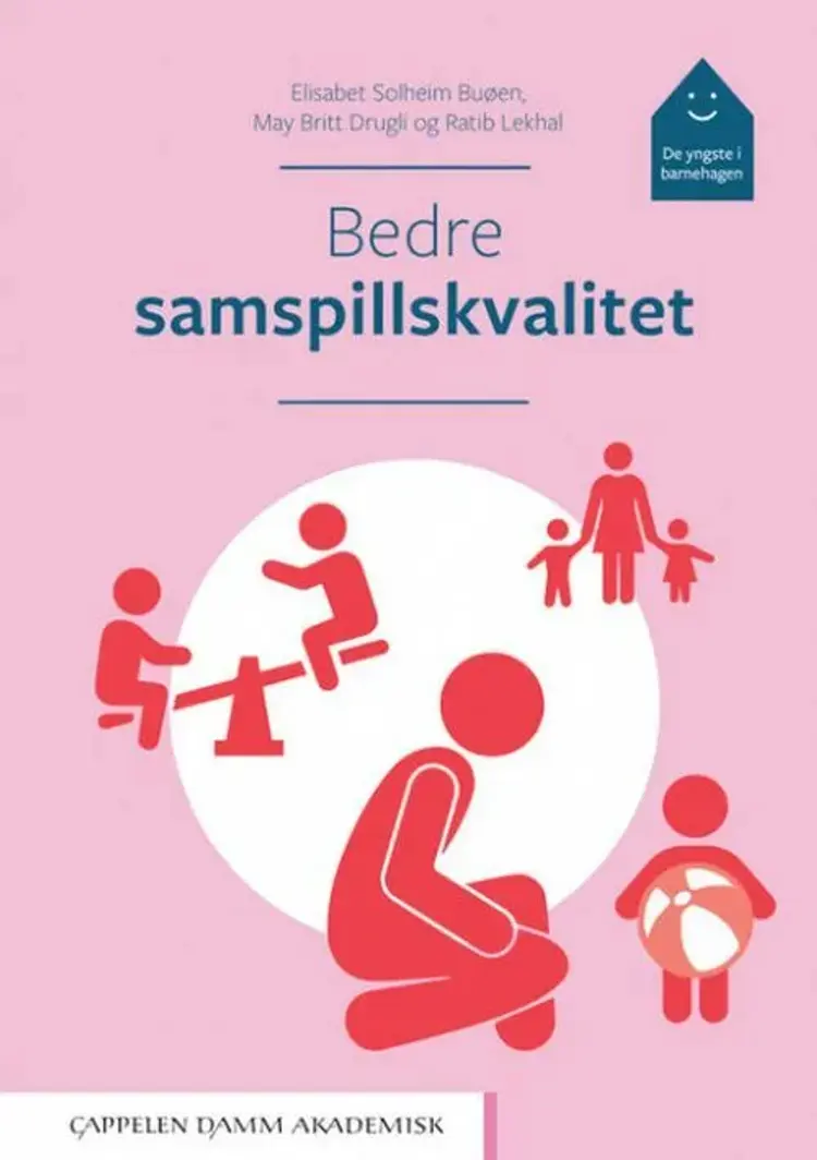 Bedre samspillskvalitet af Elisabet Solheim Buøen