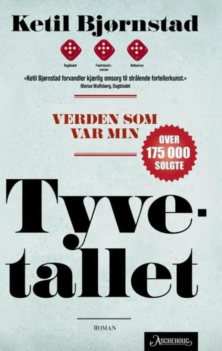 Verden som var min : tyvetallet af Ketil Bjørnstad