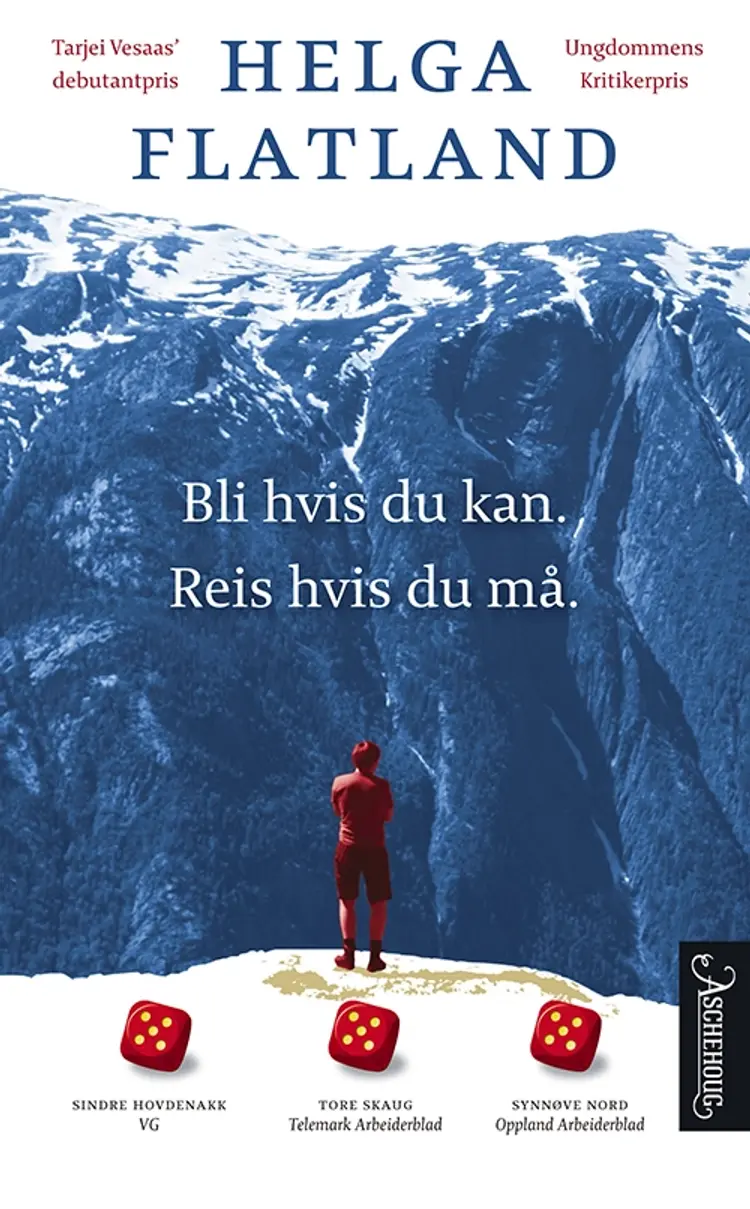 Bli hvis du kan, reis hvis du må : roman af Helga Flatland
