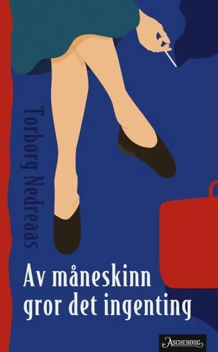 Av måneskin gror det ingenting af Torborg Nedreaas