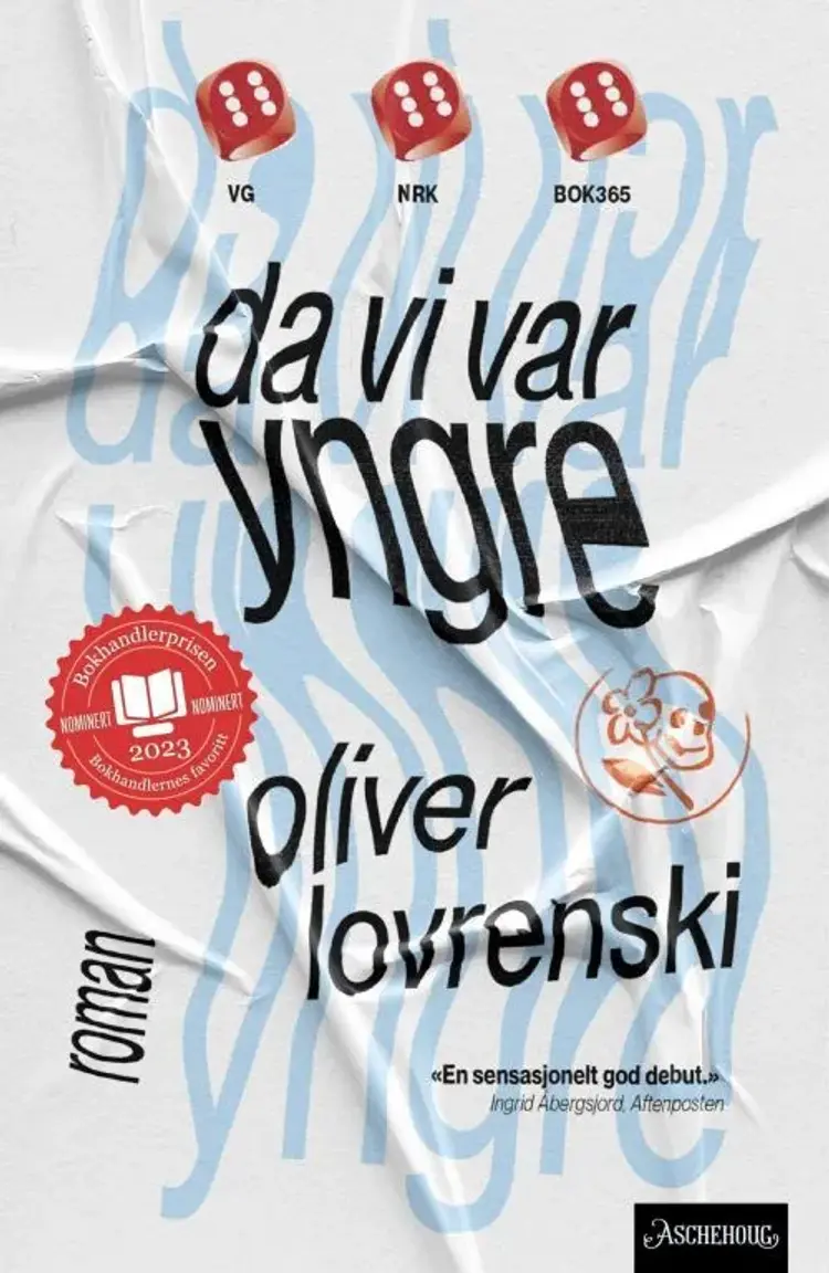 Da vi var yngre : roman af Oliver Lovrenski