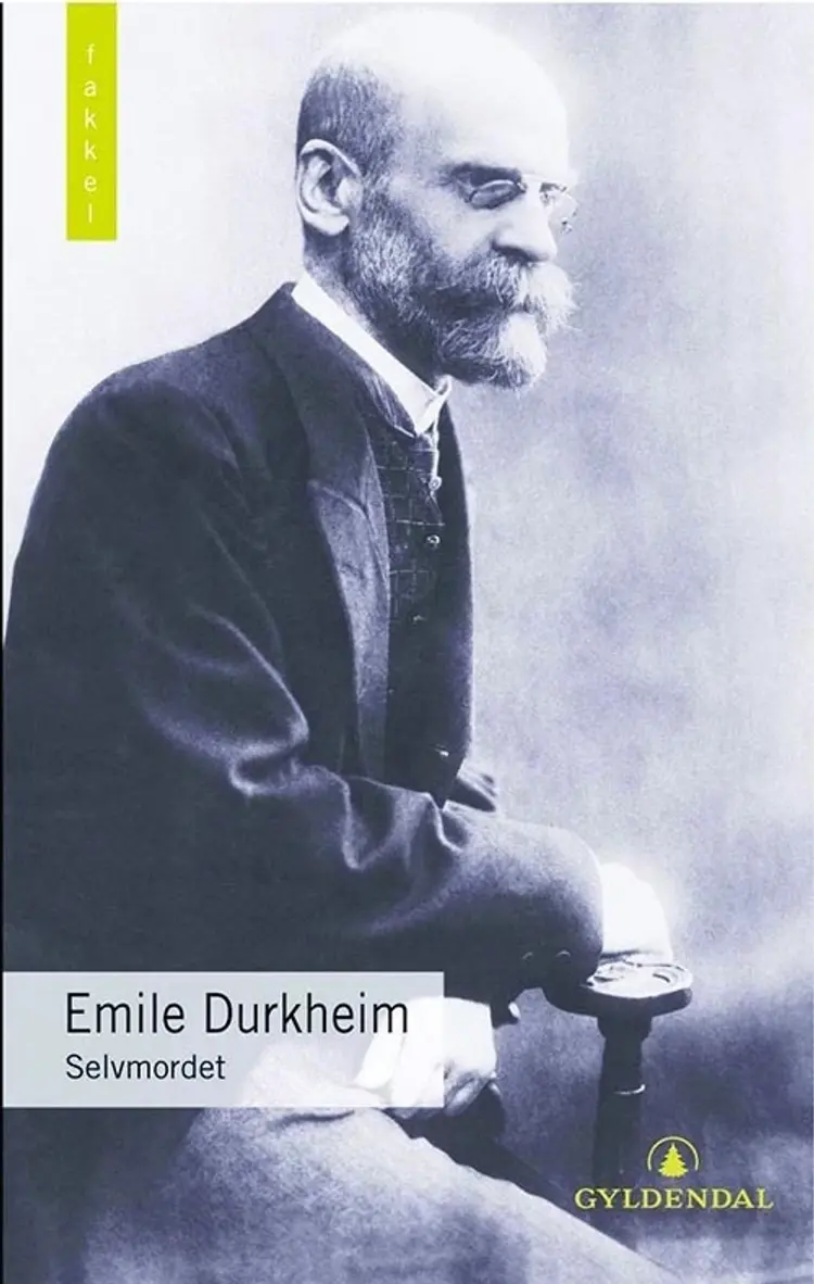 Selvmordet : en sosiologisk undersøkelse af Emile Durkheim