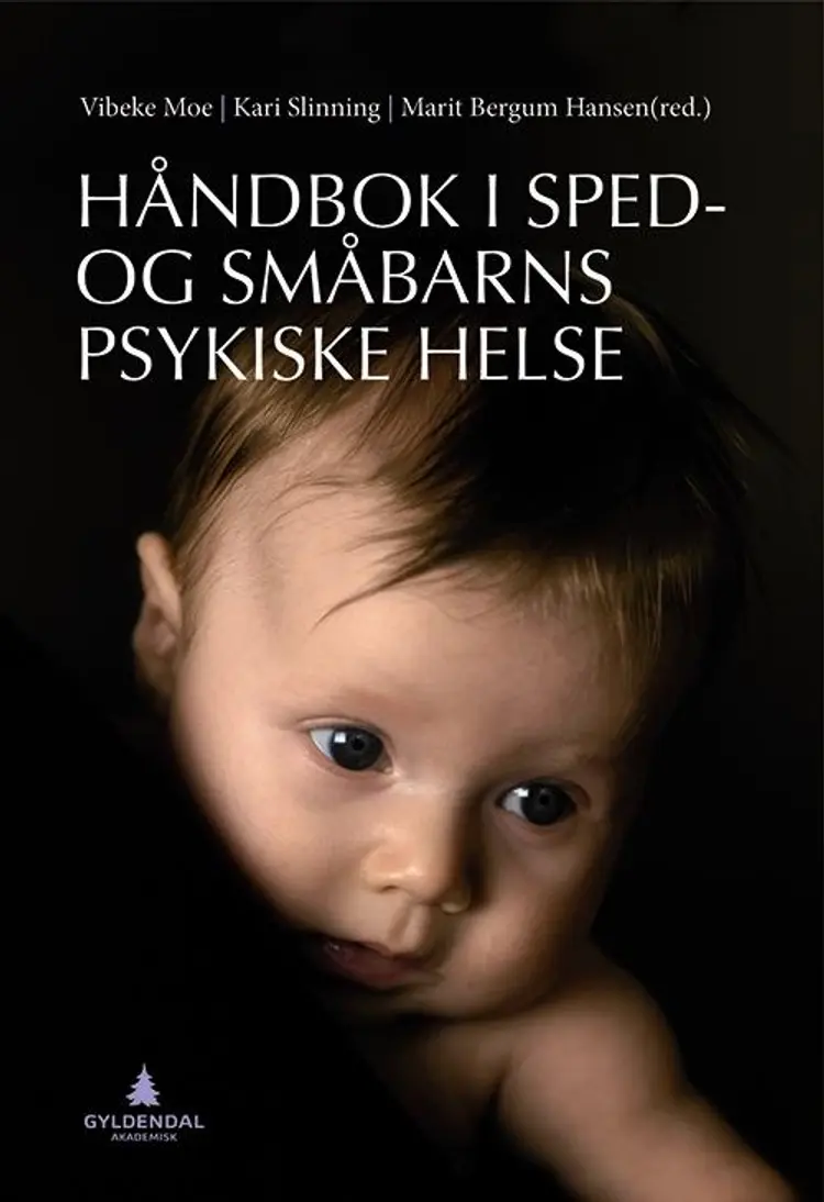 ed- og småbarns psykiske helse af Vibeke Moe (red.)